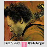 Виниловая пластинка Charles Mingus / Blues and roots (orange marble vinyl) (1LP)