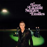 Виниловая пластинка ETIENNE DAHO / Tirer La Nuit Sur Les Etoiles (2LP)