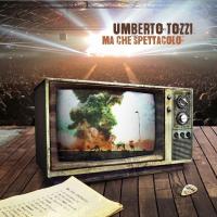 Компакт-диск Umberto Tozzi / Ma Che Spettacolo (CD)