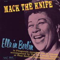 Виниловая пластинка Ella Fitzgerald / Mack The Knife - Ella In Berlin (LP)