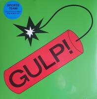 Виниловая пластинка Sports Team / Gulp! (1LP)