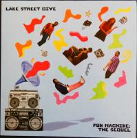 Виниловая пластинка Lake Street Dive / Fun Machine: the Sequel (1LP)