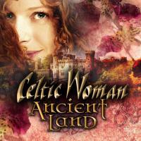 Компакт-диск Celtic Woman / Ancient Land (CD)