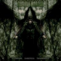 Виниловая пластинка Dimmu Borgir / Enthrone Darkness Triumphant (2LP)