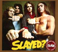 Компакт-диск Slade / Slayed? (CD)
