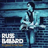 Виниловая пластинка RUSS BALLARD / IT S GOOD TO BE HERE (1LP)