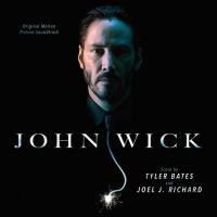 Виниловая пластинка Soundtrack / Tyler Bates, Joel J. Richard: John Wick (2LP)