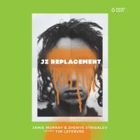 Виниловая пластинка JZ REPLACEMENT FEATURING TIM LEFEBVRE / DISRESPECTFUL (1LP)