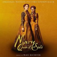 Компакт-диск Soundtrack / Max Richter: Mary Queen Of Scots (CD)