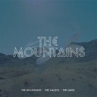 Компакт-диск The Mountains / The Mountains · The Valleys · The Lakes (1CD)