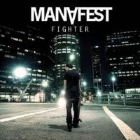 Компакт-диск Manafest / Fighter (1CD)