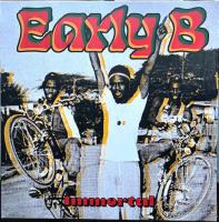Виниловая пластинка Early B / Immortal (1LP)