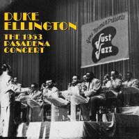 Виниловая пластинка DUKE ELLINGTON / The 1953 Pasadena Concert (1LP)