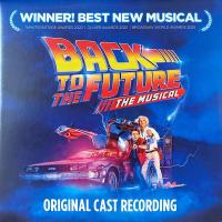 Виниловая пластинка V/A / Back To the Future: the Musical (2LP)