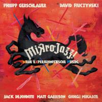 Виниловая пластинка Philipp Gerschlauer / Mikrojazz (Neue Expressionistische Musik) (1LP)