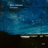 Компакт-диск Marc Johnson / Overpass (CD)