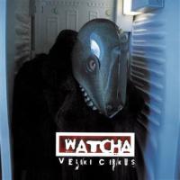 Виниловая пластинка WATCHA / VELIKI CIRKUS (2LP)