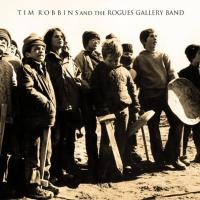 Компакт-диск Tim Robbins And The Rogues Gallery Band / Tim Robbins And The Rogues Gallery Band (RU)(CD)