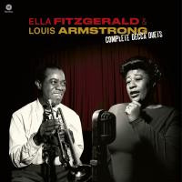 Виниловая пластинка Ella Fitzgerald And Louis Armstrong / Complete decca duets (lp lim + 3 bonus tr)