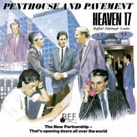 Виниловая пластинка Heaven 17 / Penthouse And Pavement (LP)