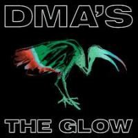 Виниловая пластинка DMA'S / THE GLOW (1LP)