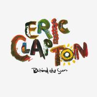 Компакт-диск Eric Clapton / Behind The Sun (CD)