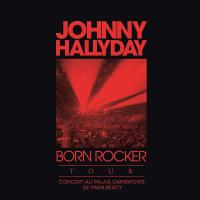 Виниловая пластинка Johnny Hallyday / Born Rocker Tour (3LP)