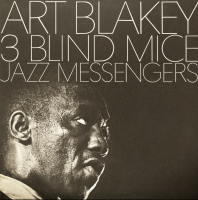 Виниловая пластинка Art Blakey And The Jazz Messengers / Three blind mice (1LP)