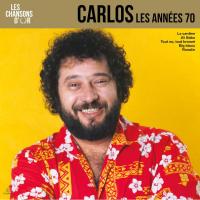 Виниловая пластинка Carlos / Les Сhansons D'or - Les Annees 70 (LP)