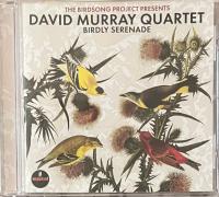 Компакт-диск David Murray / Birdly Serenade (Jewel) (1CD)