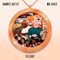 Виниловая пластинка Mr Jukes & Barney Artist / Locket (1LP)