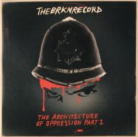 Виниловая пластинка The Brkn Record / The architecture of oppression part 1 - red splatter vinyl (1LP)