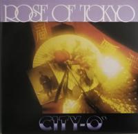 Виниловая пластинка CITY-O / ROSE OF TOKYO (1LP)