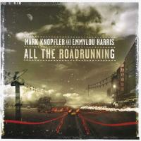 Компакт-диск Mark Knopfler And Emmylou Harris / All The Roadrunning (CD)