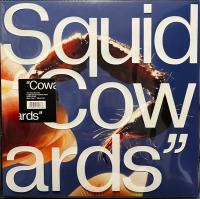 Виниловая пластинка Squid / Cowards (1LP)