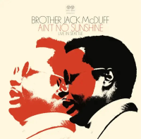 Виниловая пластинка Jack (Brother) McDuff / Ain't No Sunshine (2LP)