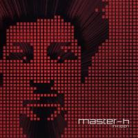 Компакт-диск Master H / Thirteen (1CD)