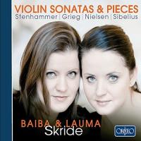 Компакт-диск Baiba Skride, Lauma Skride /  Violin Sonatas & Pieces: Grieg, Nielsen, Sibelius, Stenhammar (1CD)
