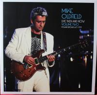 Виниловая пластинка OLDFIELD MIKE LIVE THEN & NOW VOL.2