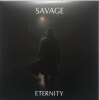 Виниловая пластинка Savage / Eternity (1LP)