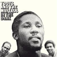 Виниловая пластинка Toots & The Maytals / In The Dark (1LP)