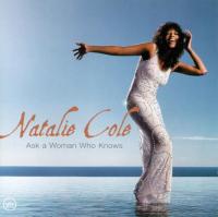 Компакт-диск Natalie Cole / Ask A Woman Who Knows (Jewel) (1CD)