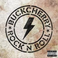Виниловая пластинка Buckcherry / Rock 'n' Roll (LP)