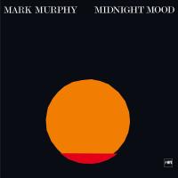 Виниловая пластинка Mark Murphy / Midnight Mood (LP)