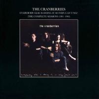 Компакт-диск The Cranberries / Everybody Else Is Doing It So Why Can't We? (The Complete Sessions 1991-1993)(CD)
