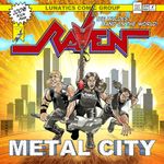 Компакт-диск Raven / Metal City (RU)(CD)