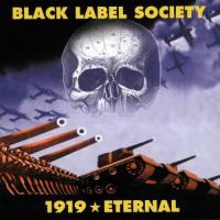 Виниловая пластинка Black Label Society / 1919 Eternal (Opaque Purple, Limited) (2LP)