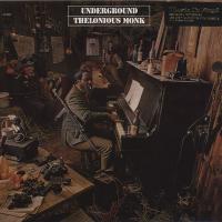 Виниловая пластинка MONK THELONIOUS / UNDERGROUND (1LP)