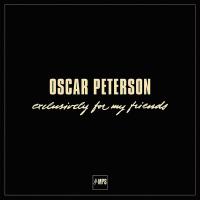 Виниловая пластинка Peterson Oscar / Exclusively For My Friends (6LP-BOXSET)