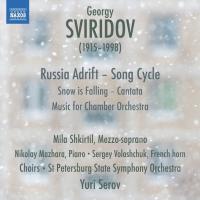 Компакт-диск Mila Shkirtil, Nikolay Mazhara, Sergey Voloshchuk, French Horn Choirs, St Petersburg State Symphony Orchestra, Yuri Serov / Georgy Sviridov: Russia Adrift - Song Cycle, Snow Is Falling, Music For Chamber Orchestra (CD)